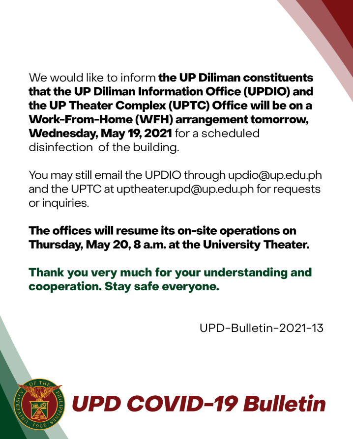 UPDIO and UPTC offices will be closed tomorrow, May 19