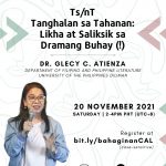 CAL Bahaginan Research Forum: Ts/nT Tanghalan sa/ng Tahanan: Likha at Saliksik sa Dramang Buhay (!)