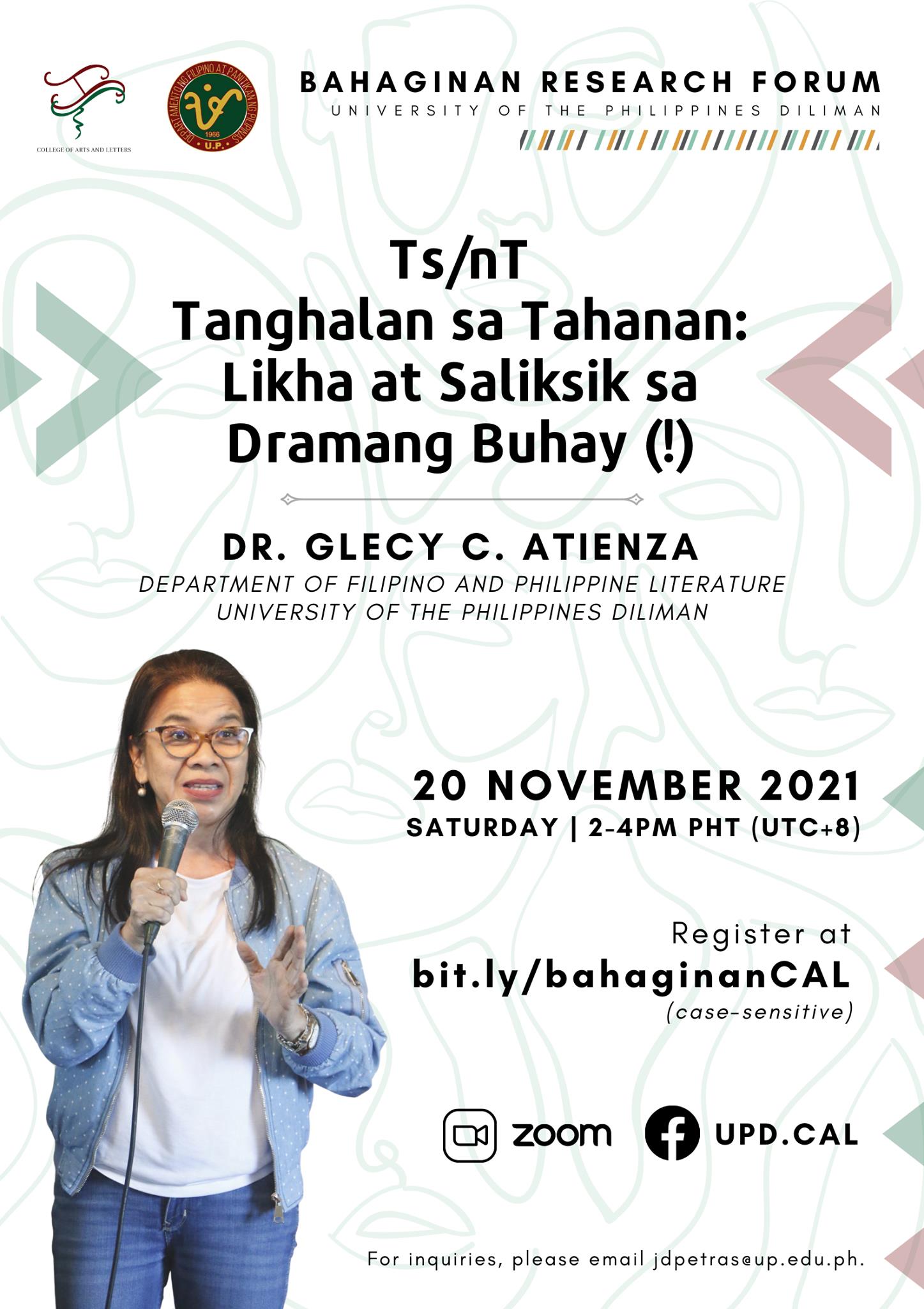 CAL Bahaginan Research Forum: Ts/nT Tanghalan sa/ng Tahanan: Likha at Saliksik sa Dramang Buhay (!)