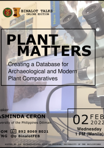 Binalot Talks: Plant Matters: Creating a Database for Archaeological and Modern Plant Comparatives