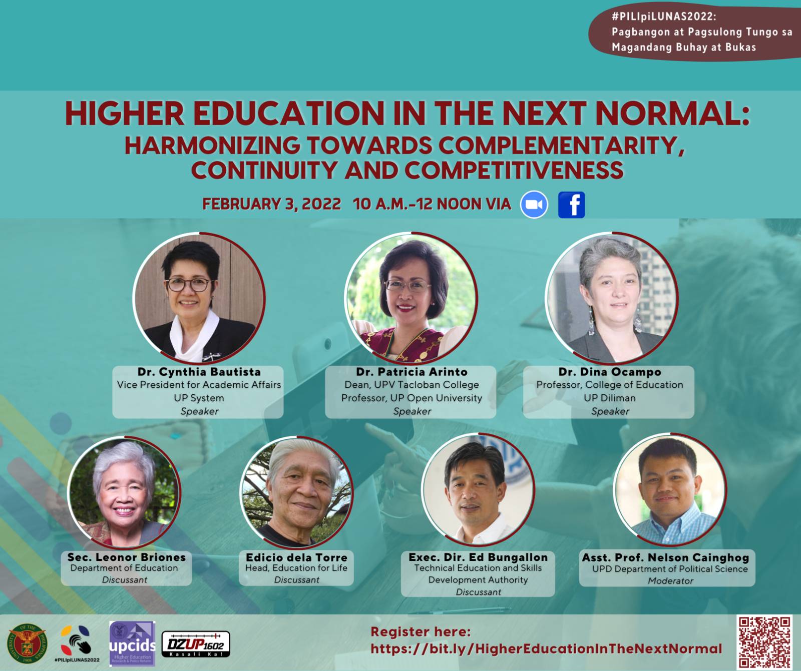 #PILIpiLUNAS2022: Higher Education in the Next Normal: Harmonizing Towards Complementarity, Continuity, and Competitiveness