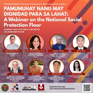 #PILIpiLUNAS2022: Pamumuhay Nang May Dignidad: A Webinar on the National Social Protection Floor