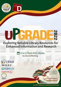 UPGrade 2022: Exploring Reliable Library Resources for Enhanced Information and Research