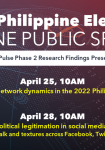 2022 Philippine Elections Online Public Sphere: Digital Public Pulse Phase 2 Research Findings Presentation Series