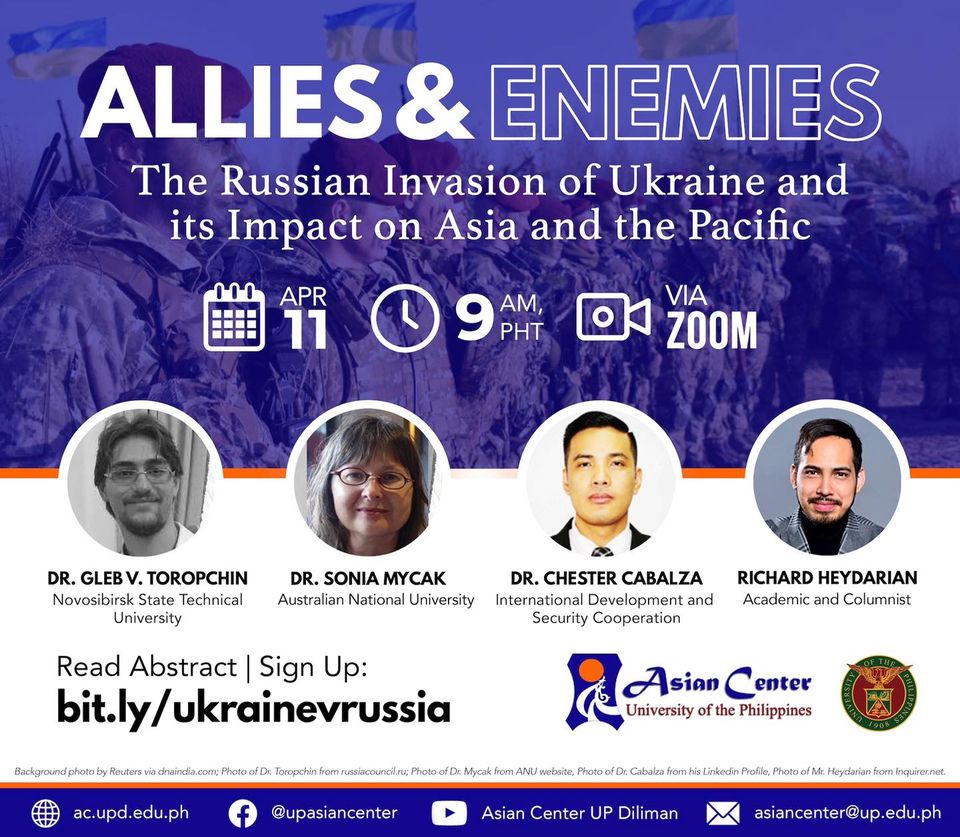 Allies and Enemies: The Russian Invasion of Ukraine and its Impact on Asia and the Pacific