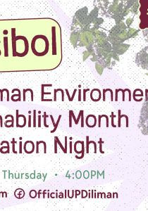 Pagsibol: UP Diliman Environmental Sustainability Month Culmination Night