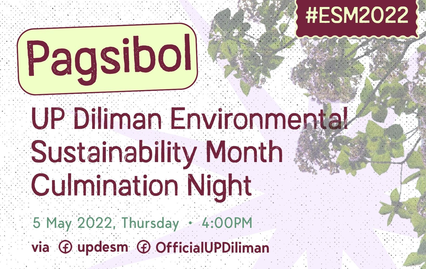 Pagsibol: UP Diliman Environmental Sustainability Month Culmination Night