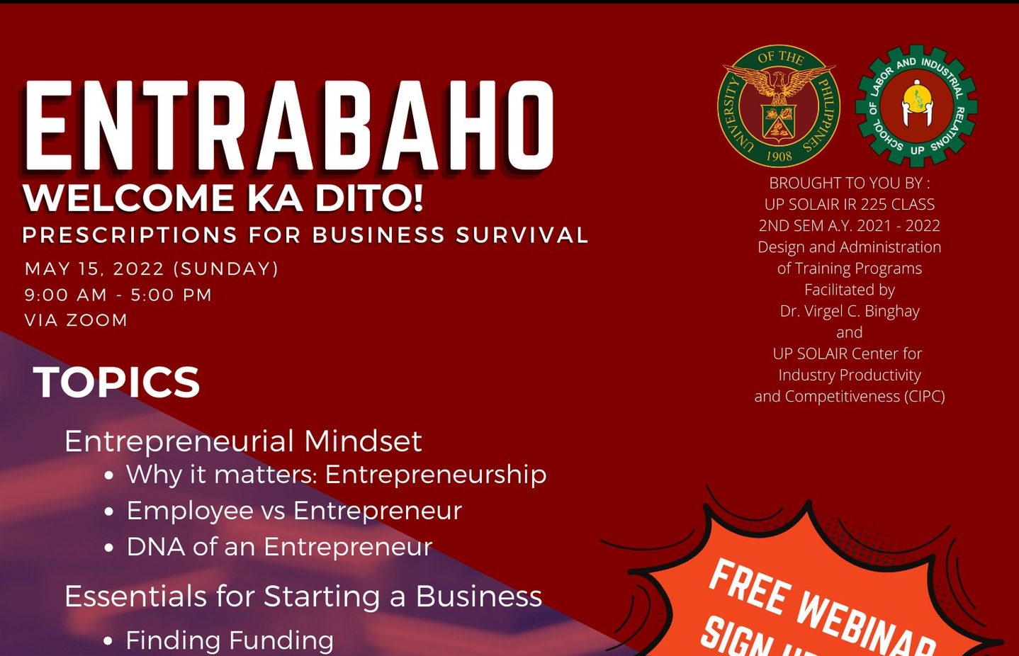 EnTrabaho, Welcome ka dito: Prescriptions for Business Survival