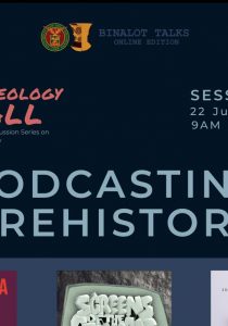 Binalot Talks: Podcasting Prehistory