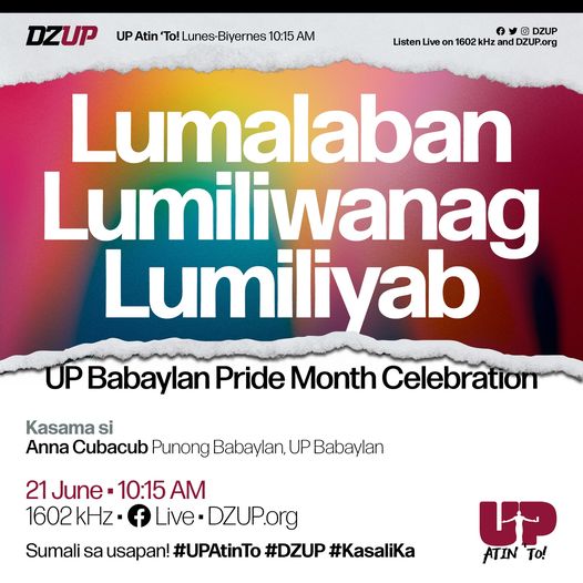 Lumalaban, Lumiliwanag, Lumiliyab: UP Babaylan Pride Month Celebration