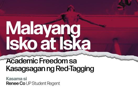 Malayang Isko at Iska: Academic Freedom sa Kasagsagan ng Red-tagging