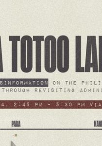 Sa Totoo Lang: Debunking Disinformation on the Philippine Tourism Industry through Revisiting Administrations