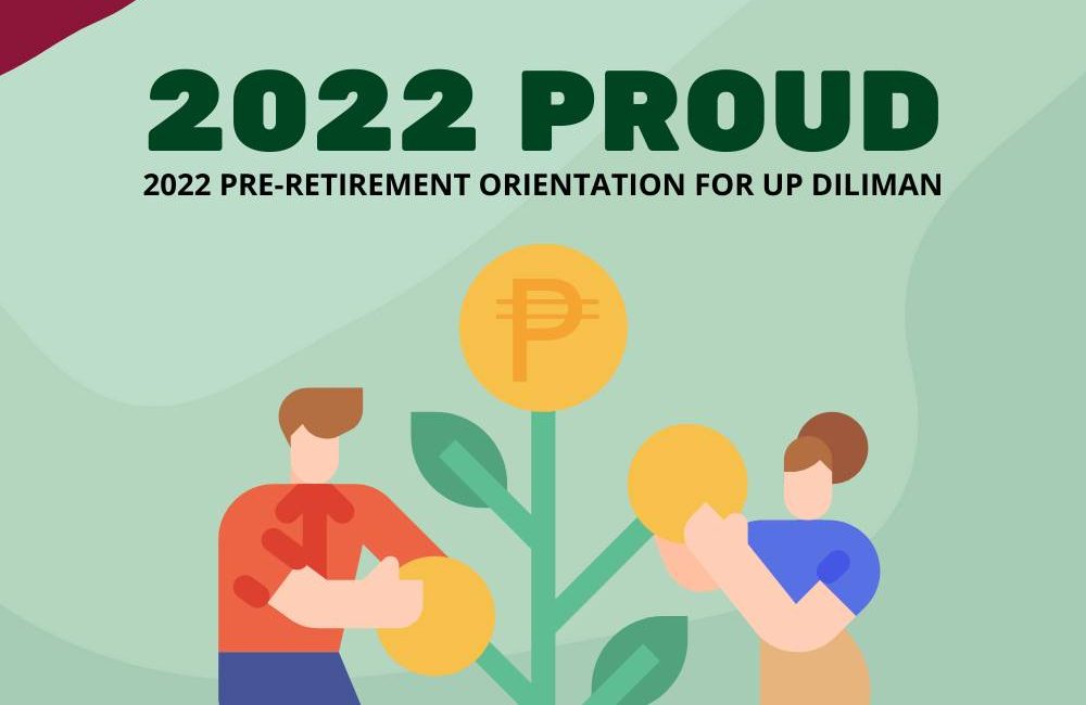 2022 Pre-Retirement Orientation for UP Diliman