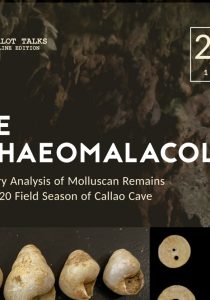 Binalot Talks: Cave Archaeomalacology: A Preliminary Analysis of Molluscan Remains from the 2020 Field Season of Callao Cave