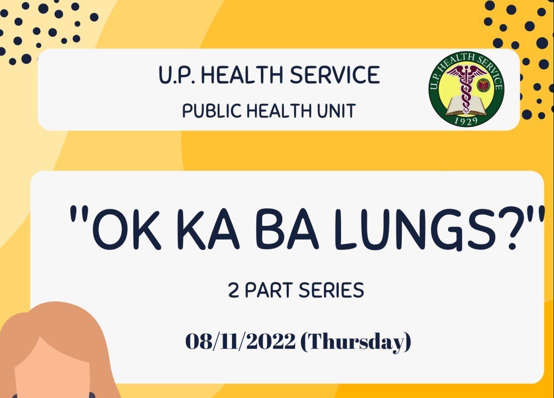 UPHS Webinar: Ok ka ba Lungs?