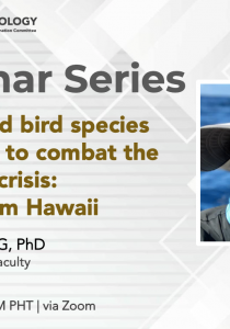 IB Webinar Series: Using island bird species as a model to combat the extinction crisis: lessons from Hawaii