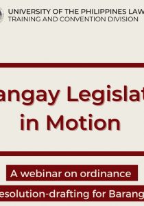 Barangay Legislation in Motion: A Webinar on Ordinance and Resolution-Drafting for Barangays