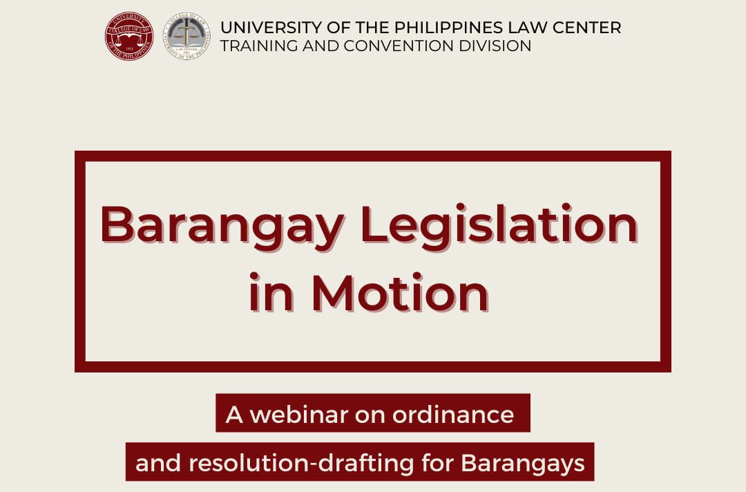 Barangay Legislation in Motion: A Webinar on Ordinance and Resolution-Drafting for Barangays