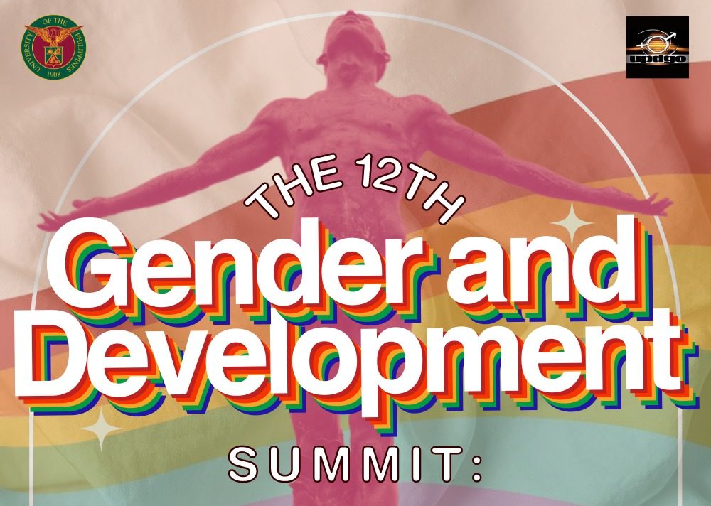 12th UP Diliman Gender and Development (GAD) Summit: The GAD Agenda Validation Assembly