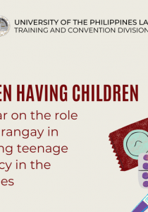 Children Having Children: A Webinar on the Role of the Barangay in Preventing Teenage Pregnancy in the Philippines