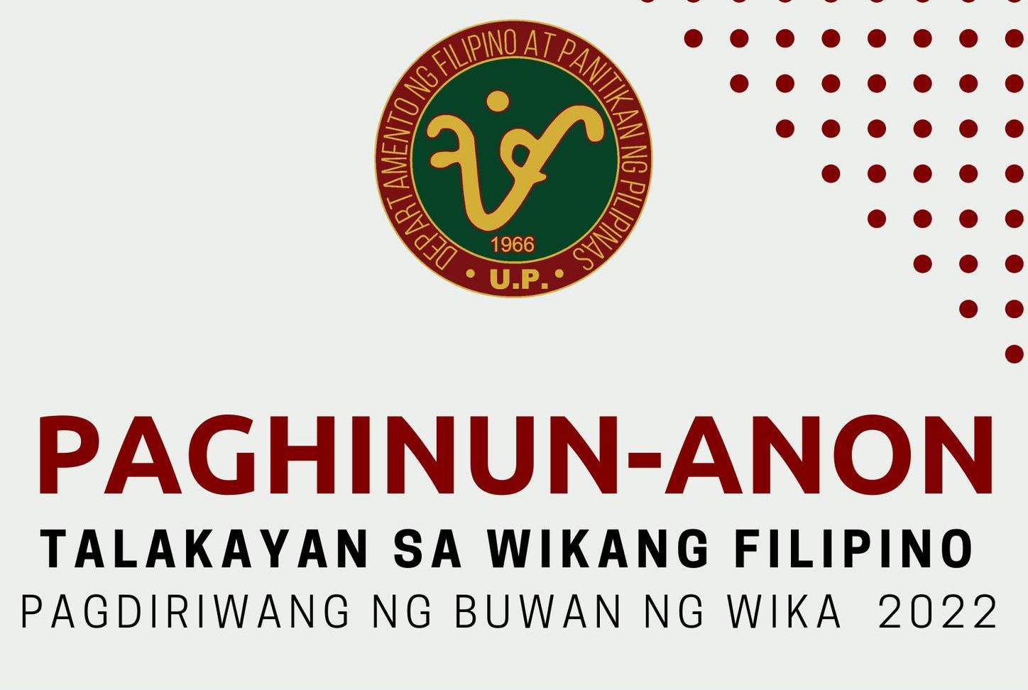 Paghinun-anon: Talakayan sa Wikang Filipino