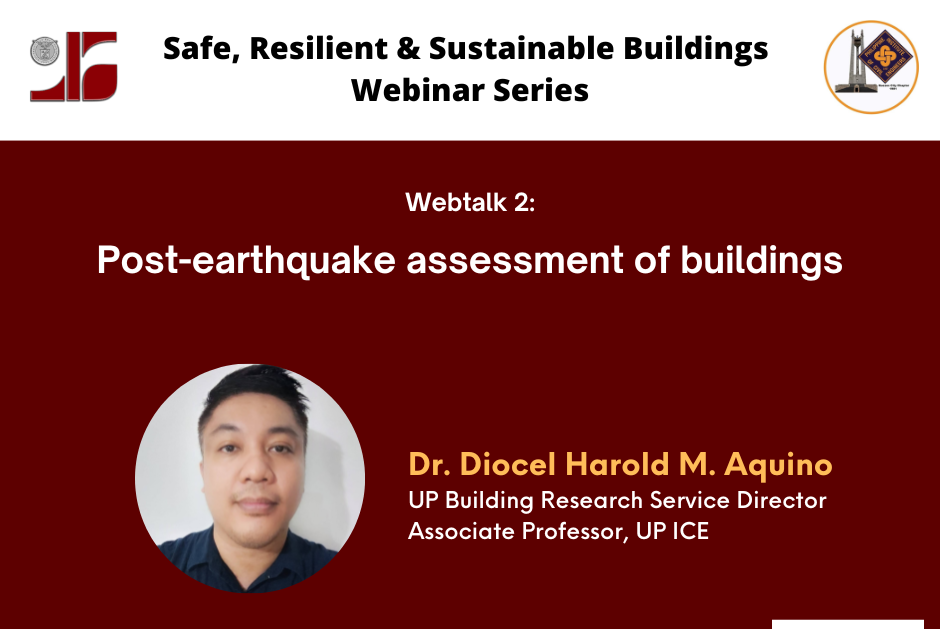 UP BRS Webinar Series: Post-earthquake Assessment of Buildings