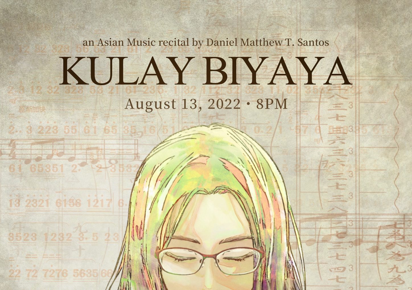 Kulay Biyaya: An Asian Music Online Recital by Daniel Matthew T. Santos