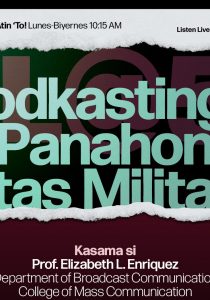 UP Atin ‘To: Brodkasting sa Panahon ng Batas Militar