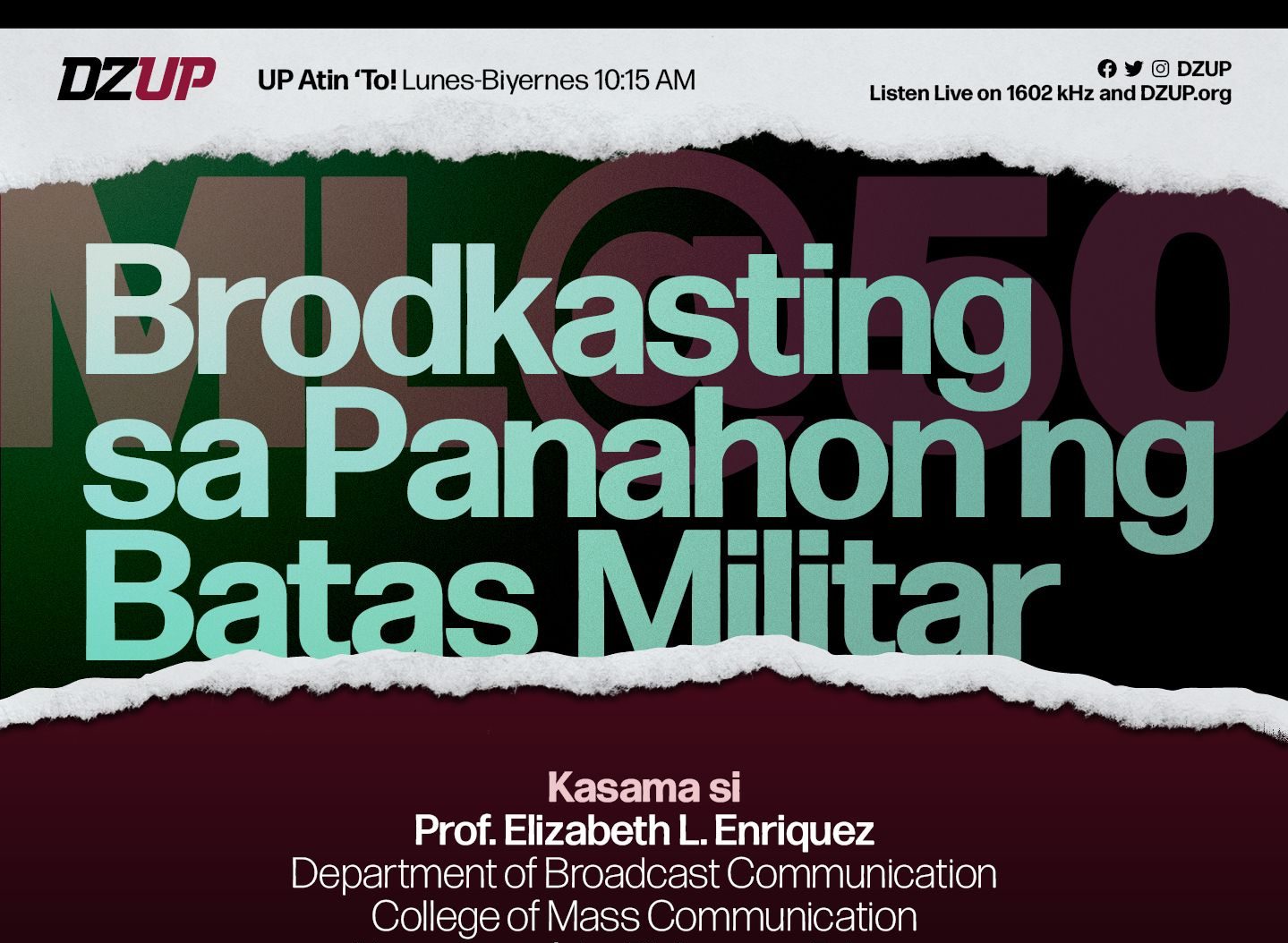 UP Atin ‘To: Brodkasting sa Panahon ng Batas Militar