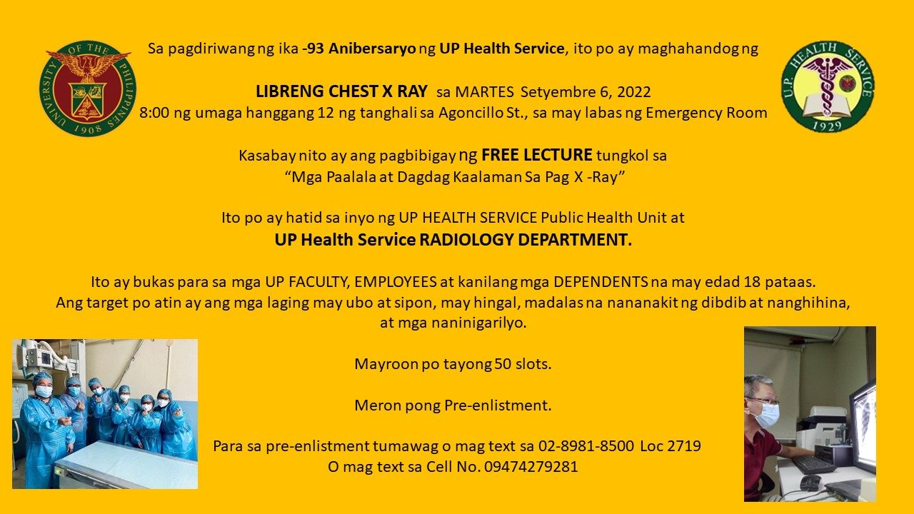 UP Health Service Lecture: Mga Paalala at Dagdag Kaalaman sa Pag-X-ray