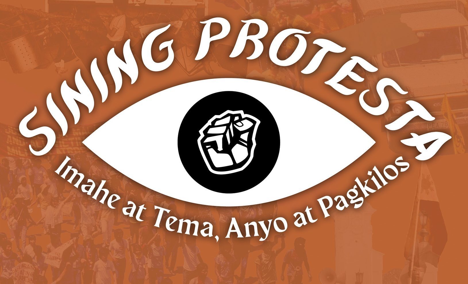 Sining Protesta: Imahe at Tema, Anyo at Pagkilos