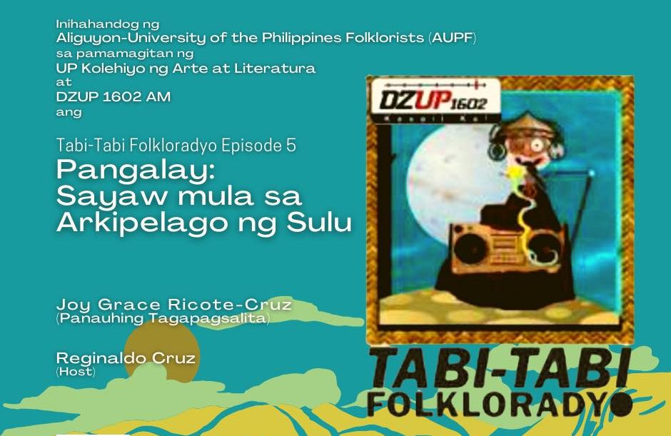 Tabi-tabi Folkloradyo!: Pangalay: Sayaw mula sa Arkipelago ng Sulu