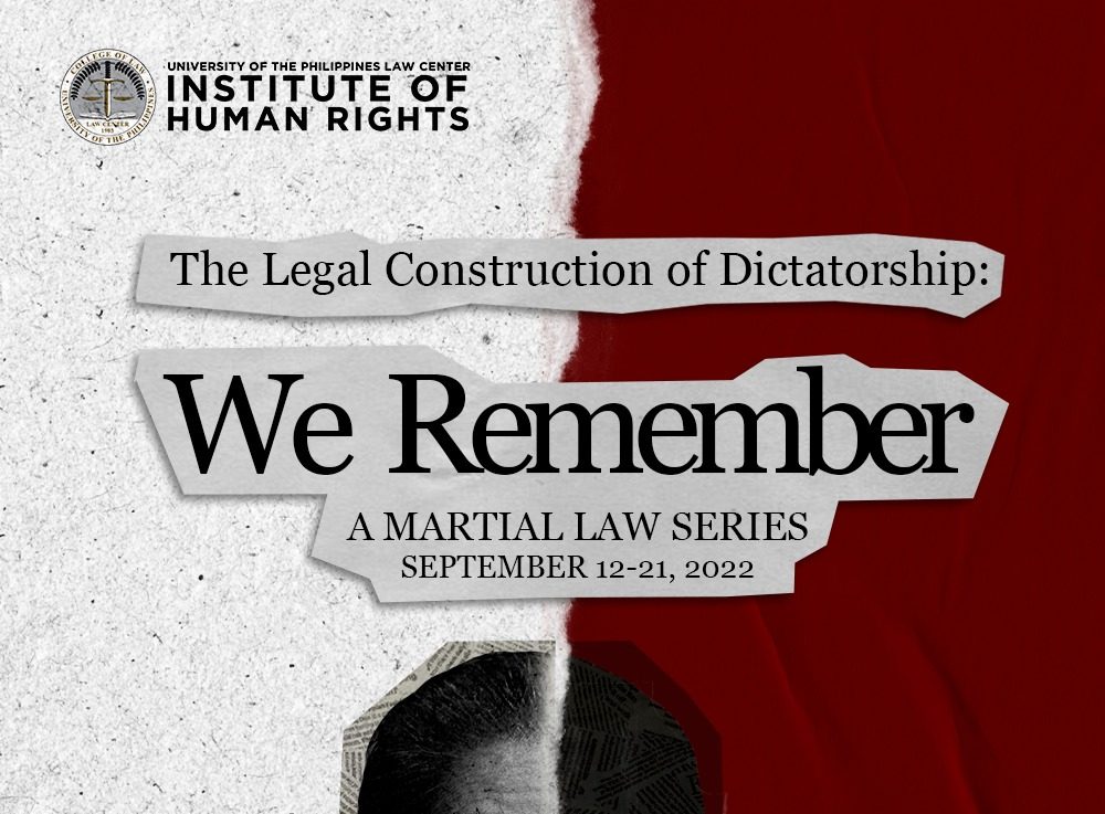 The Legal Construction of Dictatorship: We Remember