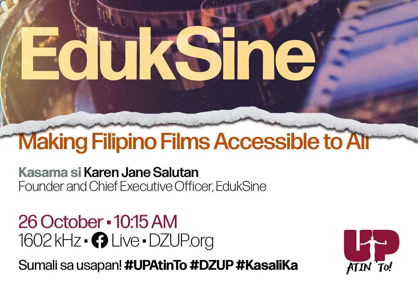 UP Atin ‘To: EdukSine: Making Filipino Films Accessible to All