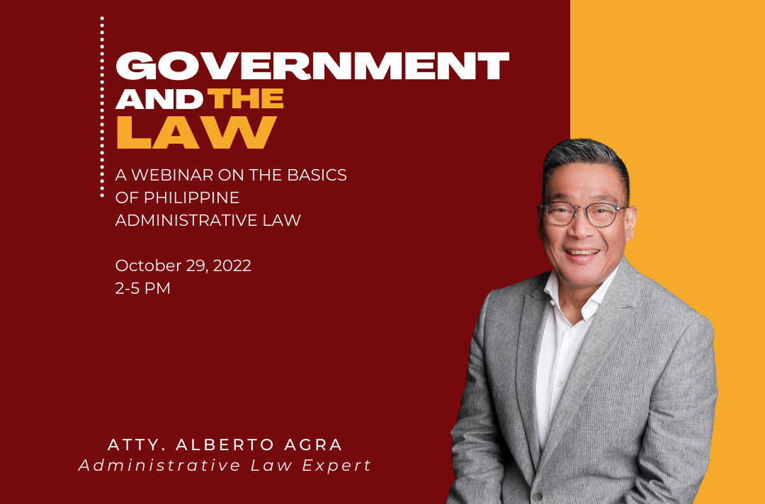 Government and the Law: A Webinar on the Basics of Philippine Administrative Law