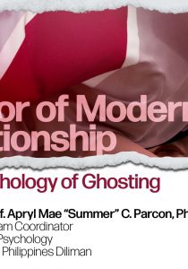 UP Atin ‘To: Horror of Modern Relationship: The Psychology of Ghosting