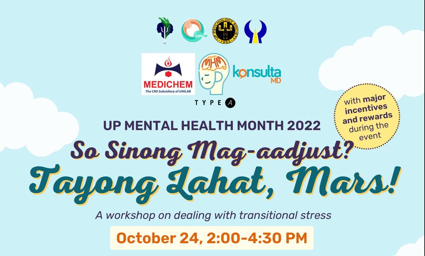 So Sinong Mag-aadjust? Tayong Lahat, Mars! (A Workshop on Dealing with Transitional Stress)