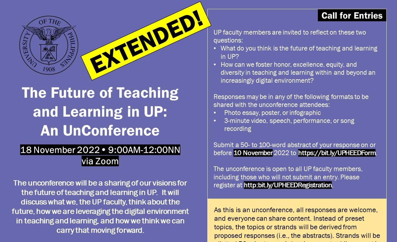 The Future of Teaching and Learning in UP: An Unconference