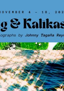 Tubig at Kalikasan 2: 8th Solo Exhibit of Photographs by Johnny Reynoso