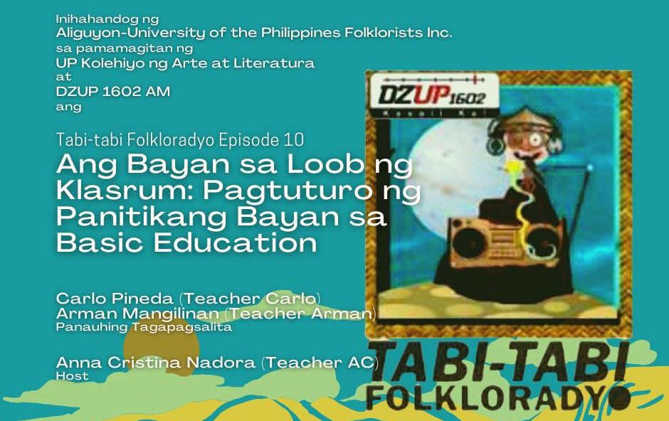 Ang Bayan sa Loob ng Klasrum: Pagtuturo ng Panitikang Bayan sa Basic Education