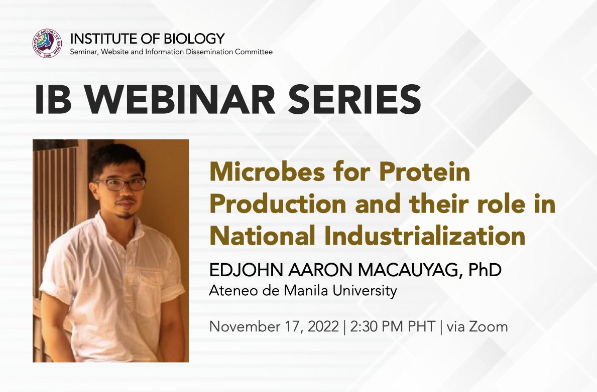 IB Webinar Series: Microbes for Protein Production and Their Role in National Industrialization