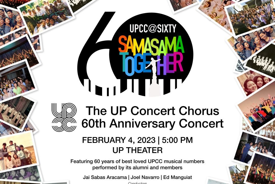 Sama-Sama Together: The UP Concert Chorus (UPCC) 60th Anniversary Concert