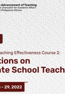 Teaching Effectiveness Course 2: Reflections on Graduate School Teaching