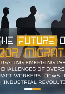 The Future of Labor Migration: Navigating Emerging Issues and Challenges of Overseas Contract Workers in the 4th Industrial Revolution