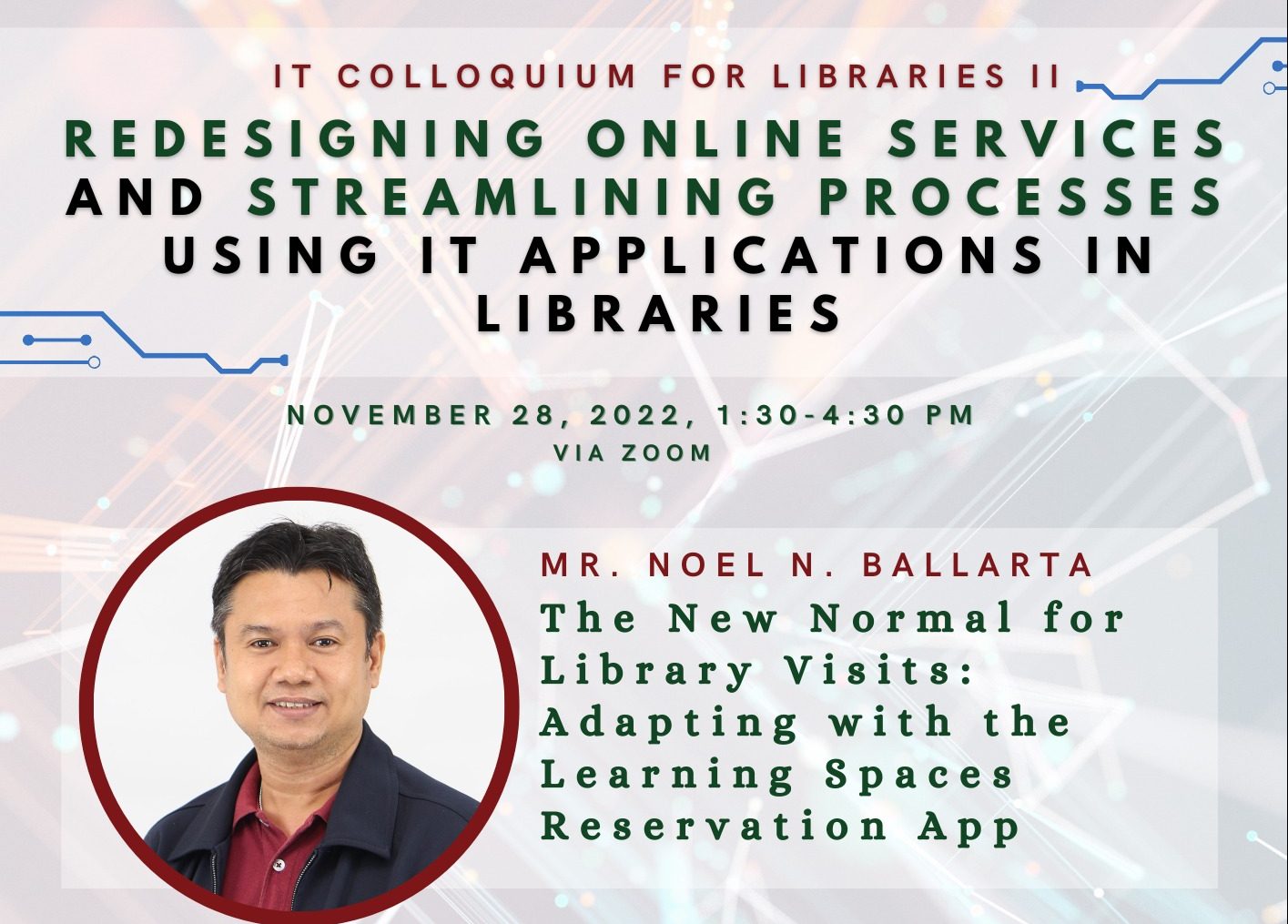 IT Colloquium for Libraries 2022: Redesigning Online Services and Streamlining Processes using IT Applications in Libraries