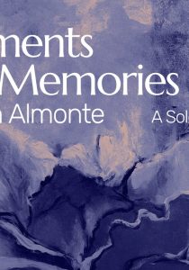 Moments and Memories: A Solo Exhibition by Yasmin Almonte