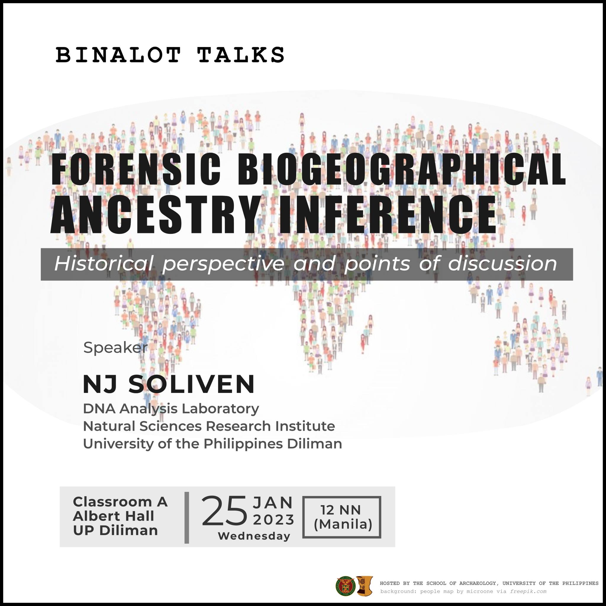 Binalot Talks: Forensic Biogeographical Ancestry Inference: Historical Perspective and Points of Discussion