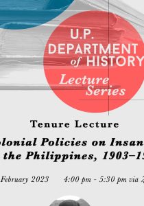 Talastasan sa Kasaysayan: Colonial Policies on Insanity in the Philippines, 1903-1928