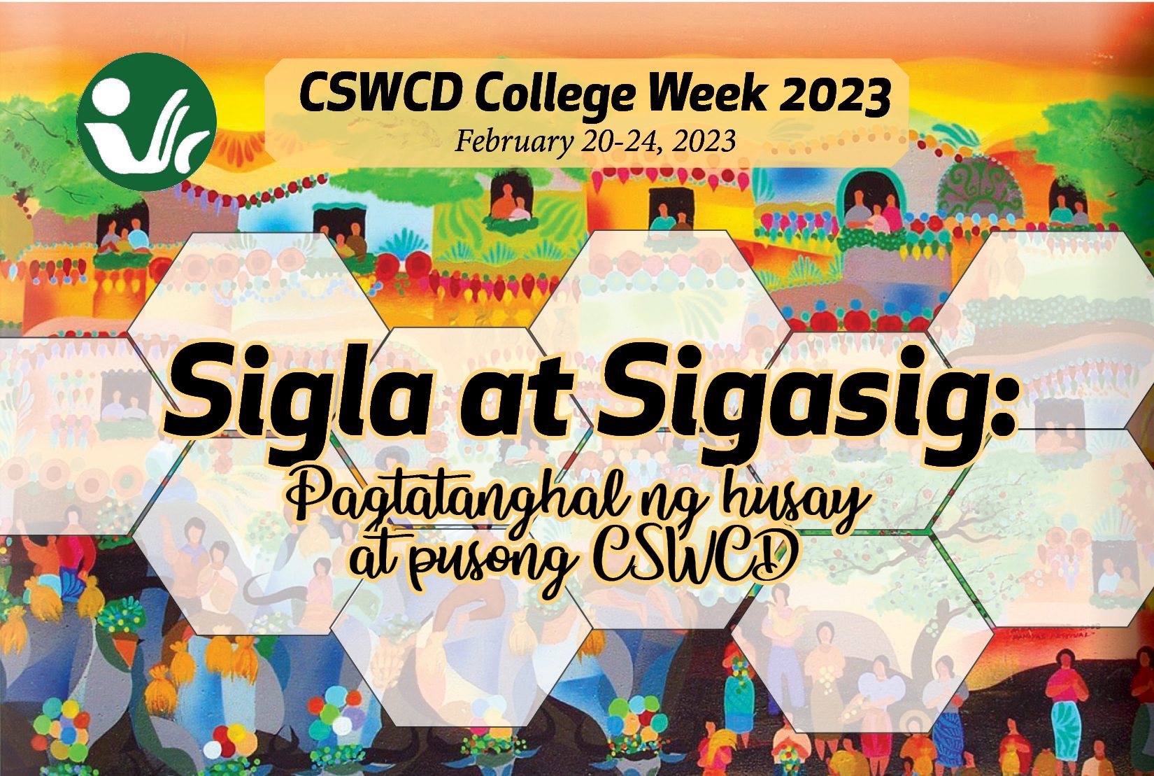 Sigla at Sigasig: Pagtatanghal ng Husay at Pusong CSWCD