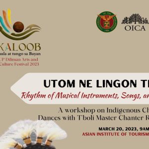 Utom ne Lingon T’boli: Rhythm of Musical Instruments, Songs, and Chants